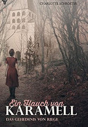 Ein Hauch von Karamell