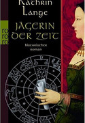 Jägerin der Zeit
