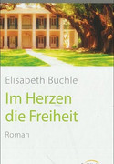 Im Herzen die Freiheit