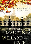 Die dunklen Mauern von Willard State