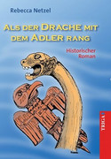 Als der Drache mit dem Adler rang