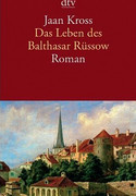 Das Leben des Balthasar Rüssow