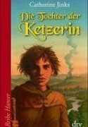 Die Tochter der Ketzerin