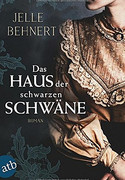 Das Haus der schwarzen Schwäne