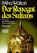 Der Renegat des Sultans