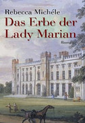 Das Erbe der Lady Marian