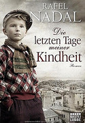 Die letzten Tage meiner Kindheit