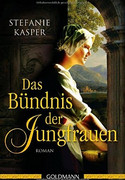 Das Bündnis der Jungfrauen