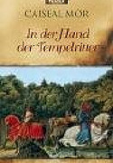In der Hand der Tempelritter