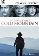 Unterwegs nach Cold Mountain