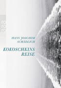 Kokoschkins Reise