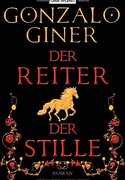 Der Reiter der Stille