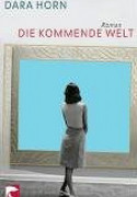 Die kommende Welt