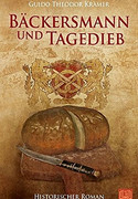 Bäckersmann und Tagedieb