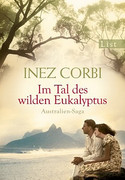 Im Tal des wilden Eukalyptus