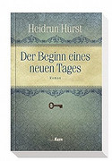 Der Beginn eines neuen Tages