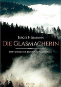 Die Glasmacherin