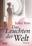 Das Leuchten der Welt