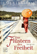 Das Flüstern der Freiheit