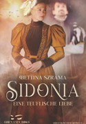 Sidonia - Eine teuflische Liebe