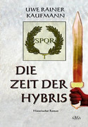 Die Zeit der Hybris