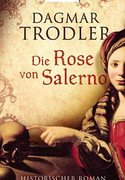 Die Rose von Salerno