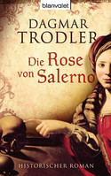 Die Rose von Salerno