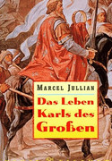 Das Leben Karls des Großen