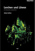 Lerchen und Löwen