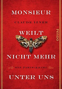 Monsieur weilt nicht mehr unter uns