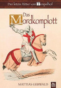Das Mordkomplott