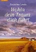 Wohin dein Traum dich führt
