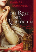 Die Rose der Leibköchin