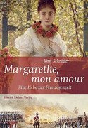 Margarethe, mon amour