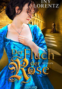 Der Fluch der Rose