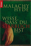 Wisse, dass du sterblich bist