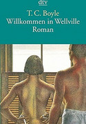 Willkommen in Wellville