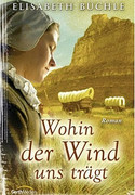 Wohin der Wind uns trägt