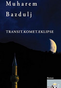 Transit, Komet, Eklipse