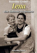 Lena - Eine Südtirloer Bergbäuerin