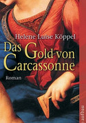 Das Gold von Carcassonne