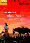 Westwärts ohne Furcht