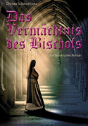 Das Vermächtnis des Bischofs