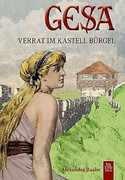Gesa. Verrat im Kastell Bürgel