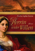 Herrin wider Willen