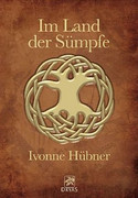 Im Land der Sümpfe