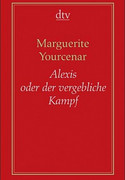 Alexis oder der vergebliche Kampf