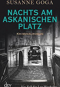Nachts am Askanischen Platz