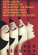 Egon Loesers erstaunlicher Mechanismus zur beinahe augenblicklichen Beförderung eines Menschen von Ort zu Ort