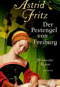 Der Pestengel von Freiburg